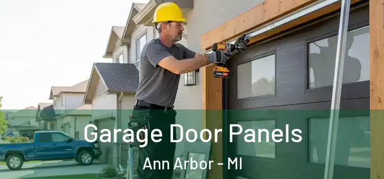  Garage Door Panels Ann Arbor - MI