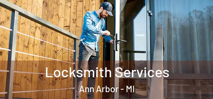 Locksmith Services Ann Arbor - MI