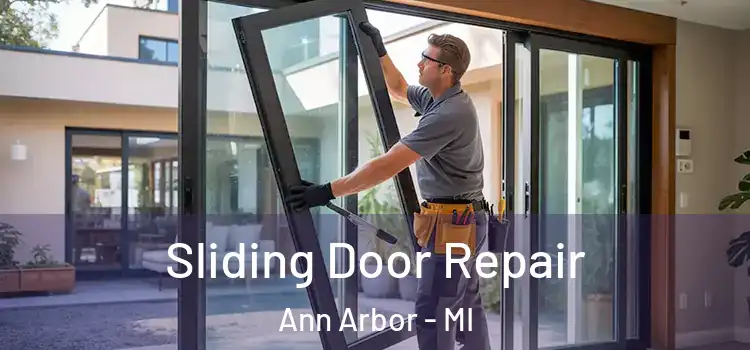  Sliding Door Repair Ann Arbor - MI